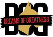 DREAMS OF GREATNESS